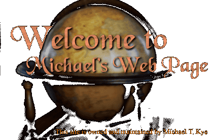 Welcome to Michael's Web Page